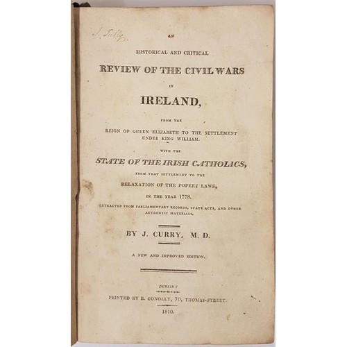 638 - An Historical and Critical Review of the Civil Wars in Ireland from the Reign of Queen Elizabeth to ... 