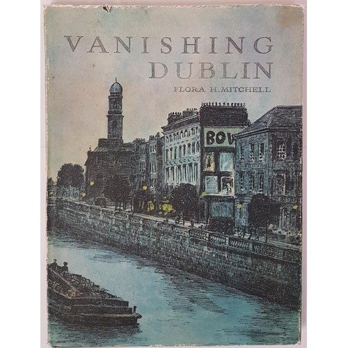 60 - Flora Mitchell. Vanishing Dublin. 1966. 1st. Pristine copy in pictorial dust jacket and slip case