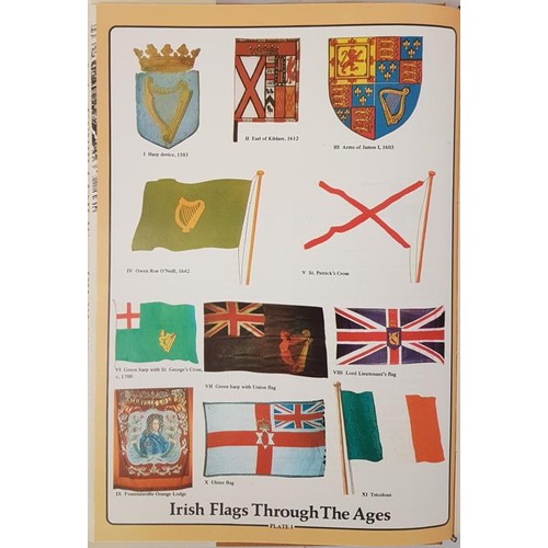 70 - Hayes-McCoy, G.A. A History Of Irish Flags From The Earliest Times. Academy Press, 1979, hard cover,... 