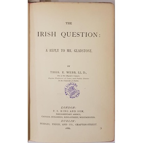 82 - Bound volume of political pamphlets and leaflets. The Irish Loyal Patriotic Union. 1886. Jury Packin... 