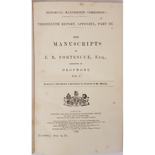 98 - Historical Manuscripts Commission: The Dropmore Manuscripts of Sir J B Fortescue in 3 volumes 1892 e... 