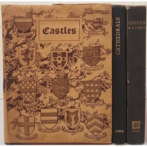 653 - Castles, Cathedrals and Abbeys by OMAN, Charles and M. R. James Published by Great Western Railway, ... 