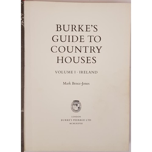 17 - Burke’s Guide to Country Houses Ireland by Mark Bence Jones. London, Burke’s Peerage Lim... 