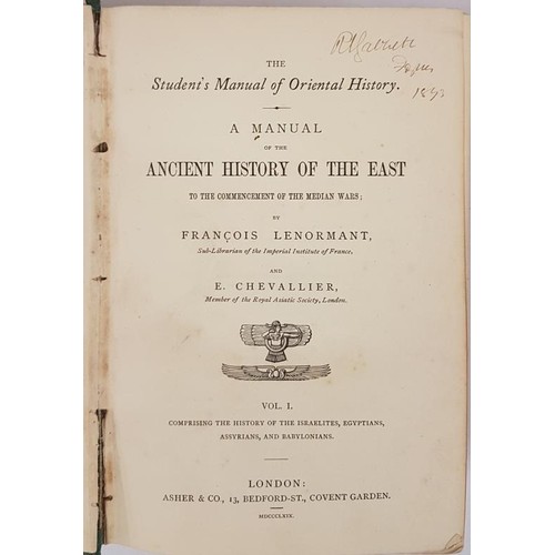 78 - F. Chevallier. A Manual of the Ancient History of the East1869/1870. 2 volumes in 1. Original gilt c... 