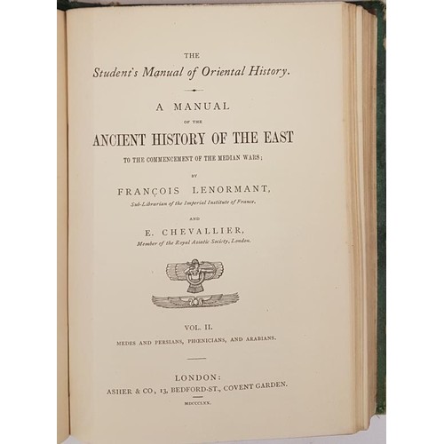 78 - F. Chevallier. A Manual of the Ancient History of the East1869/1870. 2 volumes in 1. Original gilt c... 