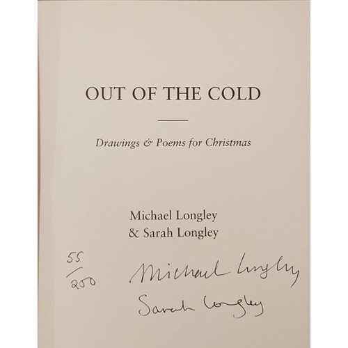 82 - Michael Longley - 2 titles. A Hundred Doors, signed first edition French flaps, Cape 2011; Out OF th... 