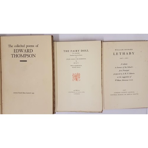 88 - Thompson, Edward The Collected Poems of Edward Thompson Ernest Benn, 1930. Limited edition of 110 co... 