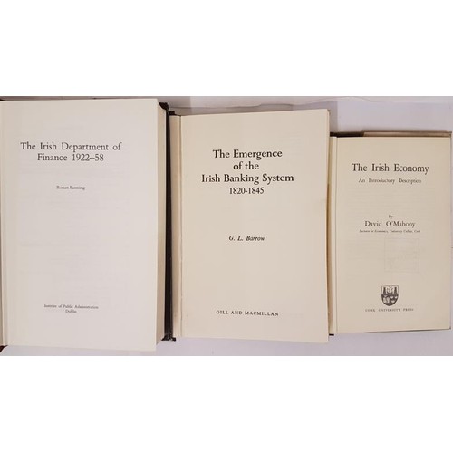 155 - Ronan Fanning, The Dept of Finance, 1922-1958, IPA 1978, large 8vo, dj, vg. O Mahony, The Irish Econ... 