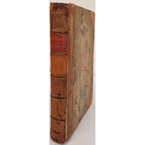 317 - Sir John Dalrymple. Memoirs of Great Britain and Ireland. 1771. Quarto. Half calf. Red label and rai... 