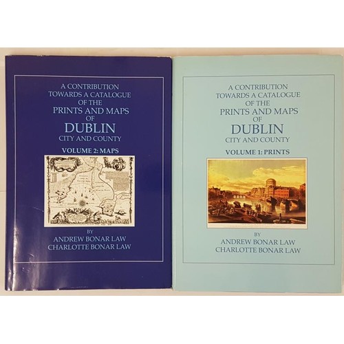 325 - A Contribution Towards A Catelogue of the Prints and Maps of Dublin City and Country Vol 1 Prints By... 