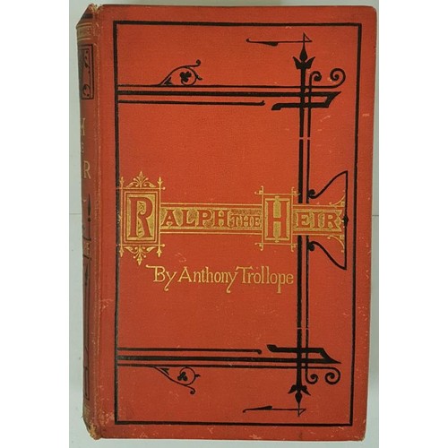 608 - Anthony Trollope. Ralph The Heir. 1872. Illustrated. Trollope, celebrated English novelist lived in ... 