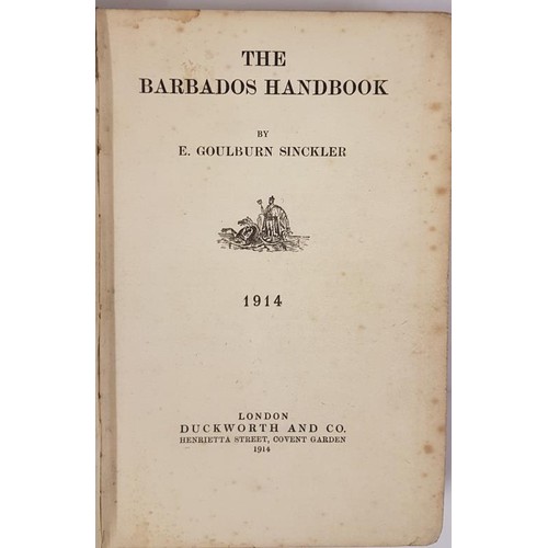 3 - E.G. Sinckler. The Barbados Handbook. 1914. 1st. Scarce large folding frontis, concertina style of t... 
