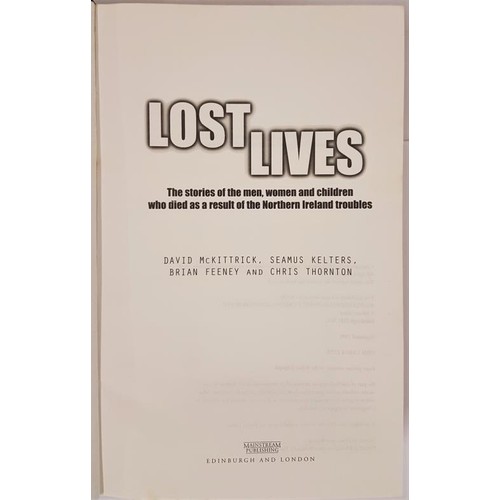 5 - Lost Lives: The Stories of the Men, Women, and Children Who Died As a Result of the Northern Ireland... 