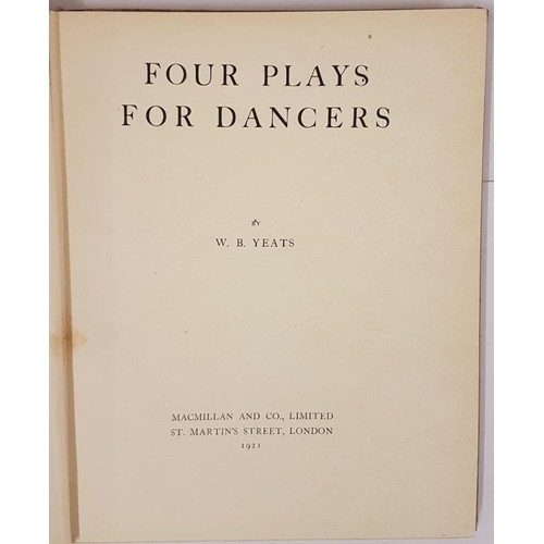 12 - Four Plays for Dancers William Butler Yeats Published by Macmillan and Co., 1921,Original grey board... 