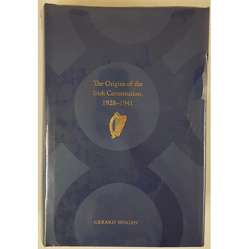 28 - Hogan, The Origins of the Irish Constitution, 1928-1941, National Archives, RIA. Large 8vo, mint cop... 