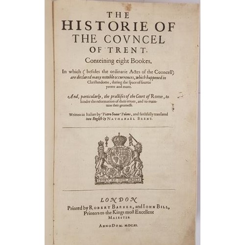 41 - The Historie of The Councel of Trent. London. 1620. The rare first English translation of important ... 