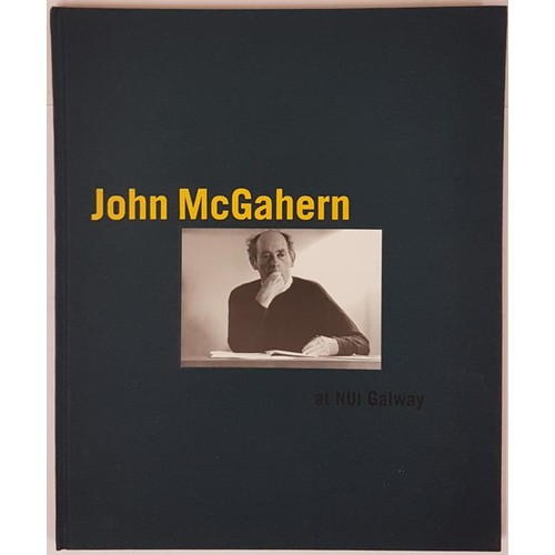 51 - John McGahern at NUI Galway with a preface by Dr I G Ó Muircheartaigh SC