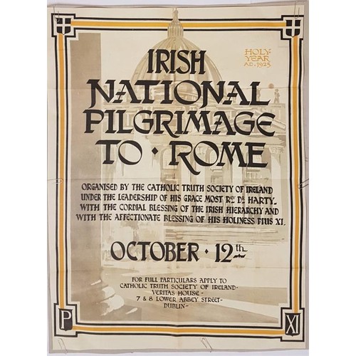 73 - Colourful historic poster c40 x 60 cms; Irish National Pilgrimage to Rome, Holy Year 1925, Oct 12th ... 