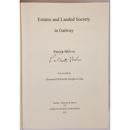 82 - Estates and Landed Society in Galway, Patrick Melvin, 2012, Edmund Burke signed 1st edition, hardbac... 