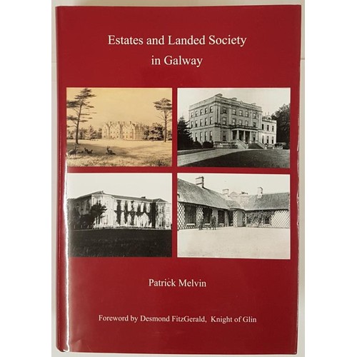 82 - Estates and Landed Society in Galway, Patrick Melvin, 2012, Edmund Burke signed 1st edition, hardbac... 