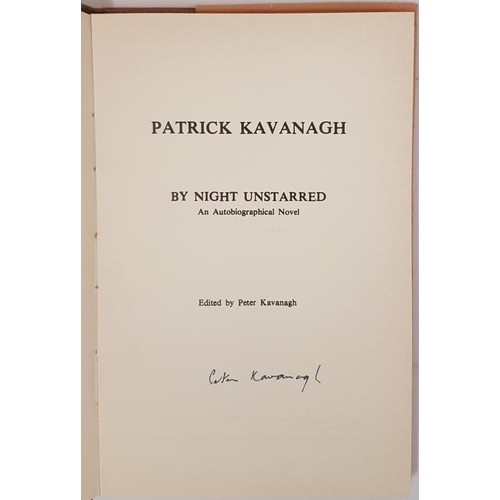 84 - By Night Unstarred. An Autobiographical Novel KAVANAGH, Patrick Published by The Goldsmith Press, Th... 