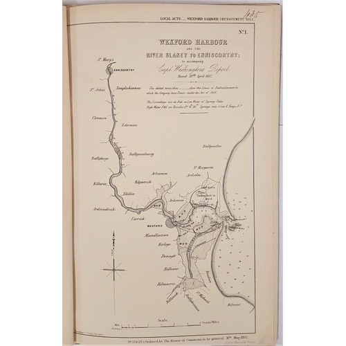 87 - Report on the Administration on the Wexford Harbour Improvement Bill 1852. With 3 very large folding... 