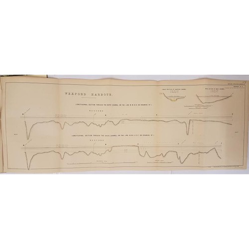 87 - Report on the Administration on the Wexford Harbour Improvement Bill 1852. With 3 very large folding... 