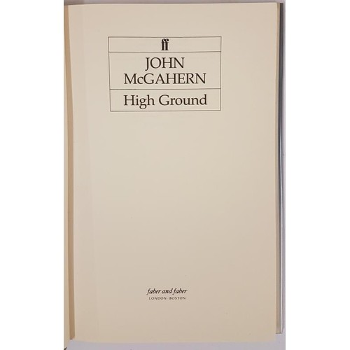 131 - John McGahern, High Ground, signed first edition HB, Faber 1985