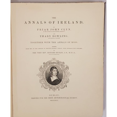 171 - The Annals of Ireland. John Clyn and Thady Dowling, with Annals of Ross; introductory remarks by the... 