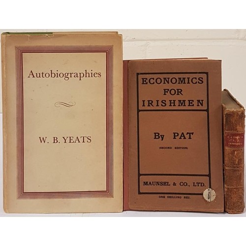 183 - Autobiographies by W B Yeats 1955; Economics for Irishmen by Pat 1907 also included interesting corr... 