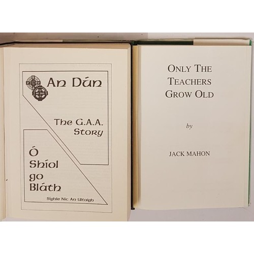 190 - Sile Nic an Ultaign. An Dun - The County Down G.A.A. Story. n.d. Illustrated d.j. and Jack Mahon. On... 