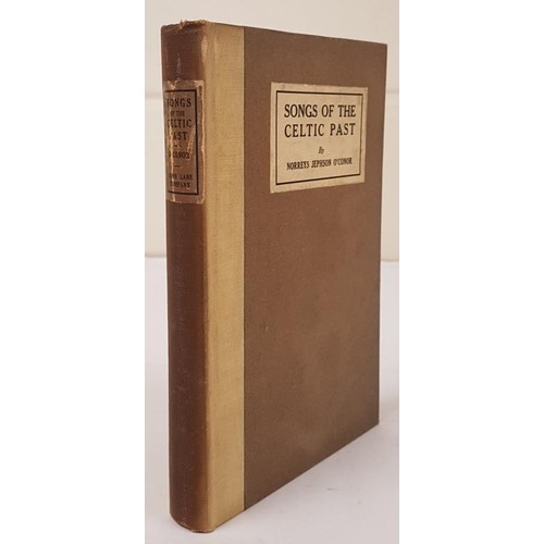 194 - Norreys Jephson O'Connor. Songs of The Celtic Past. 1917. 1st Author's copy inscribed 