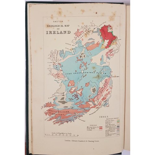 197 - Edward Hull. The Physical Geology & Geography of Ireland. 1878. 1st. Coloured map frontis and te... 