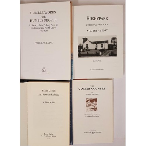 213 - Galway Interst:Wilde's Lough Corrib By Sir Willliam Wilde; Humble Works for Humble People by Noel Wi... 