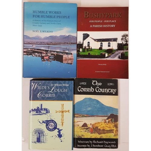 213 - Galway Interst:Wilde's Lough Corrib By Sir Willliam Wilde; Humble Works for Humble People by Noel Wi... 