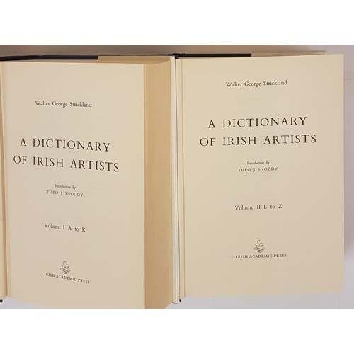 223 - A Dictionary of Irish Artists by William G. Strickland. Irish Academic Press, 1989. Two Volume set i... 