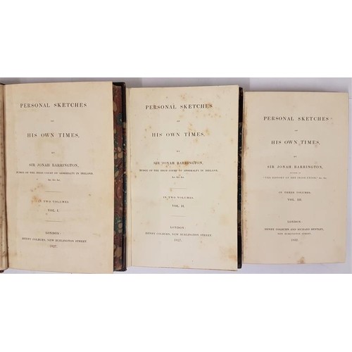 238 - Personal Sketches of His Own Times in Three Volumes Sir Jonah Barrington Published by Henry Colburn,... 