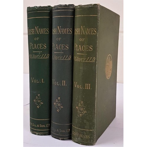 239 - Irish Names of Place: (Three Volume Set) [The Origin and History of Irish Names of Places] Joyce, Pa... 