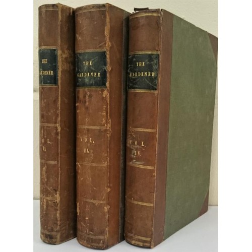 240 - The Gardener- Volume II. III and IV 1843, 1844 and 1846. Quarter bound, cloth, leather, illustrated ... 