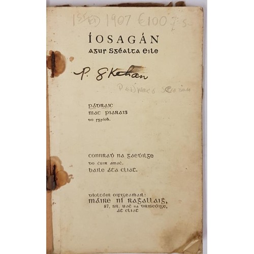 266 - Padraic Mac Piarais, Iosagan agus Scealta Eile, 1907, Connradh na Gaedhilge, 1st edition. Illustrate... 