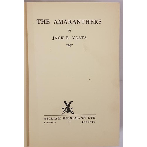 286 - Jack B. Yeats. The Amaranthers. 1936. 1st. Pristine blue cloth. Loosely inserted manuscript letter f... 