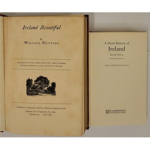 302 - Nutting, Wallace. Ireland Beautiful. 1925. Published by Garden City Publishing. 294pp.; and A Short ... 