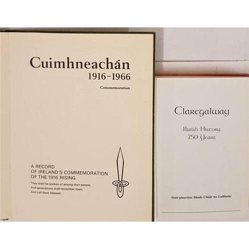 317 - Cuimhneachan, 1916-1966 A Record of Ireland's Commemoration of the 1916 Rising Department of Externa... 