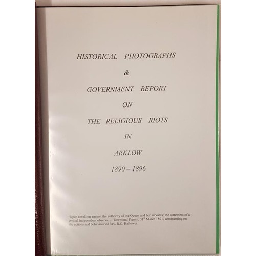 340 - Historical Photographs and Government Report on The Religious Riots in Arklow 1890-1896.