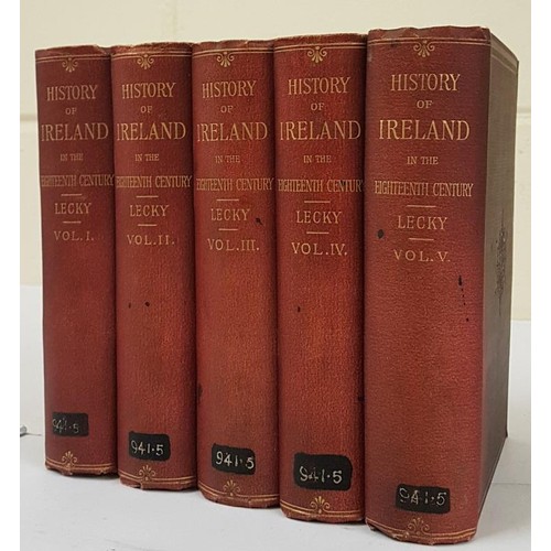 368 - A History of Ireland in the Eighteenth Century/ by William Edward Hartpole Lecky. Complete in 5 Volu... 