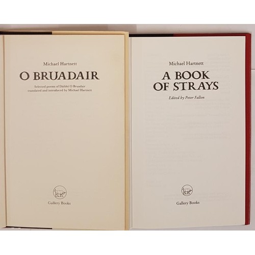 377 - Michael Hartnett - O Bruadair (Translations from the Irish), 1985,.First Edition, First Printing. A ... 