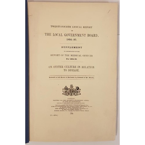 397 - Report of the Medical Officer for 184/95 on Oyster Culture in relation to disease. London. 1896. Num... 