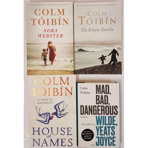 400 - Colm Toibin, Mad, Bad and Dangerous to Know, Exclusive signed first edition, 2018, Viking, hardback ... 