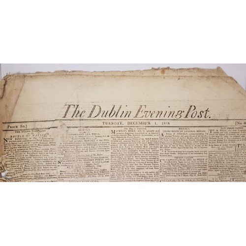 434 - The Dublin Evening Post c.22 editions Earliest 1818, latest 1824 with some interesting coverage of T... 