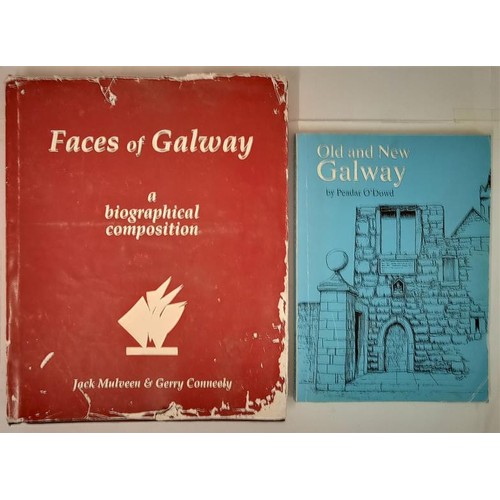 455 - Faces of Galway: a biographical composition (Jack Mulveen & Gerry Connolly) Hardback in damaged ... 